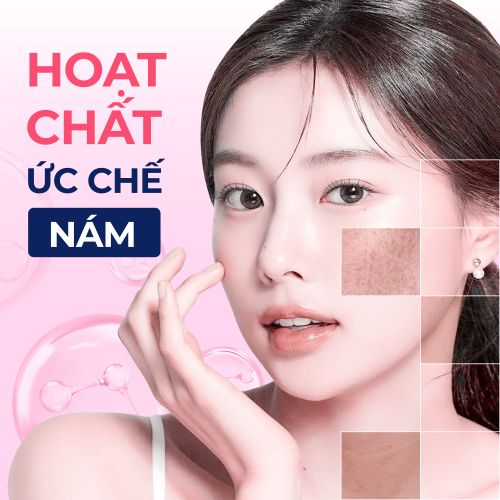 HOẠT CHẤT ỨC CHẾ NÁM HIỆU QUẢ TRONG MỸ PHẨM 