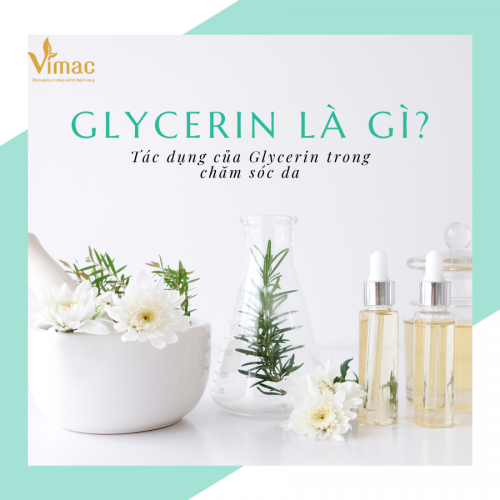Cùng tìm hiểu về hoạt chất Glycerin và ứng dụng của Glycerin trong chăm sóc da