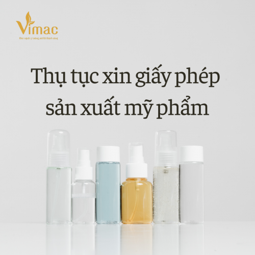 Quy định về sản xuất mỹ phẩm và quy định xin giấy phép